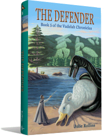 Vadelah Chronicles - Book 5: The Defender
